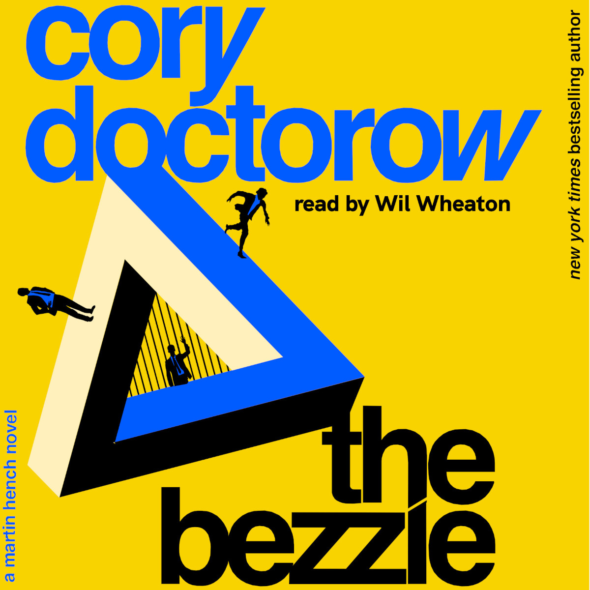 A square version of the Tor Books cover for 'The Bezzle.'